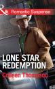 Скачать Lone Star Redemption - Colleen Thompson