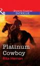 Скачать Platinum Cowboy - Rita Herron