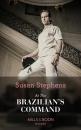 Скачать At the Brazilian's Command - Susan Stephens