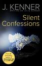 Скачать Silent Confessions - Джулия Кеннер