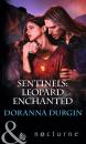 Скачать Sentinels: Leopard Enchanted - Doranna  Durgin