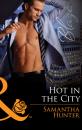 Скачать Hot in the City - Samantha Hunter