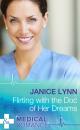 Скачать Flirting With The Doc Of Her Dreams - Janice Lynn