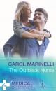 Скачать The Outback Nurse - Carol Marinelli