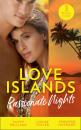 Скачать Love Islands: Passionate Nights - Louise Fuller