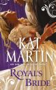 Скачать Royal's Bride - Kat  Martin