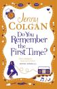Скачать Do You Remember the First Time? - Jenny Colgan