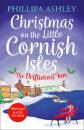 Скачать Christmas on the Little Cornish Isles: The Driftwood Inn - Phillipa Ashley