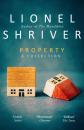 Скачать Property - Lionel Shriver