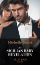 Скачать Her Sicilian Baby Revelation - Michelle Smart