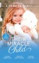 Скачать A Forever Family: Their Miracle Child - Susan Carlisle