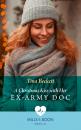 Скачать A Christmas Kiss With Her Ex-Army Doc - Tina Beckett