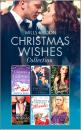 Скачать The Mills & Boon Christmas Wishes Collection - Maisey Yates