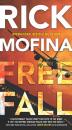 Скачать Free Fall - Rick Mofina