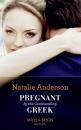 Скачать Pregnant By The Commanding Greek - Natalie Anderson