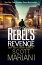 Скачать The Rebel’s Revenge - Scott Mariani