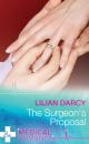 Скачать The Surgeon's Proposal - Lilian Darcy