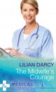 Скачать The Midwife's Courage - Lilian Darcy