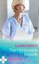 Скачать The Honourable Midwife - Lilian Darcy
