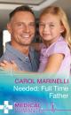 Скачать Needed: Full-Time Father - Carol Marinelli