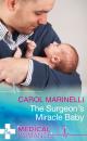 Скачать The Surgeon's Miracle Baby - Carol Marinelli