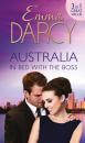 Скачать Australia: In Bed with the Boss - Emma Darcy