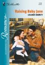 Скачать Raising Baby Jane - Lilian Darcy