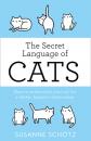 Скачать The Secret Language Of Cats - Susanne Schötz