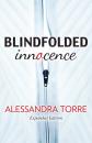 Скачать Blindfolded Innocence - Alessandra Torre