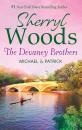 Скачать The Devaney Brothers: Michael and Patrick - Sherryl Woods