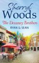 Скачать The Devaney Brothers: Ryan And Sean - Sherryl Woods