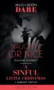 Скачать Naughty Or Nice / A Sinful Little Christmas - Rachael Stewart