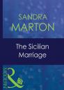 Скачать The Sicilian Marriage - Sandra Marton