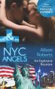 Скачать NYC Angels: An Explosive Reunion - Alison Roberts