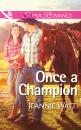 Скачать Once a Champion - Jeannie Watt