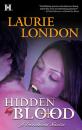 Скачать Hidden by Blood - Laurie London