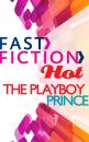 Скачать The Playboy Prince - Кейт Хьюит