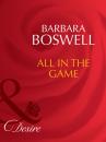 Скачать All In The Game - Barbara Boswell