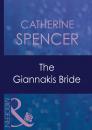 Скачать The Giannakis Bride - Catherine Spencer