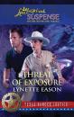 Скачать Threat of Exposure - Lynette Eason