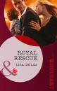 Скачать Royal Rescue - Lisa Childs