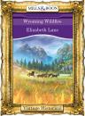 Скачать Wyoming Wildfire - Elizabeth Lane