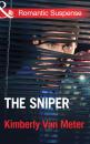 Скачать The Sniper - Kimberly Van Meter