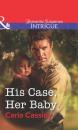 Скачать His Case, Her Baby - Carla Cassidy