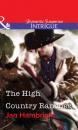 Скачать The High Country Rancher - Jan Hambright
