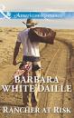 Скачать Rancher At Risk - Barbara White Daille
