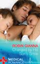 Скачать Changed by His Son's Smile - Robin Gianna
