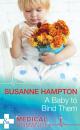 Скачать A Baby to Bind Them - Susanne Hampton