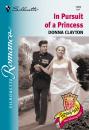Скачать In Pursuit Of A Princess - Donna Clayton