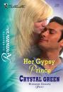 Скачать Her Gypsy Prince - Crystal Green